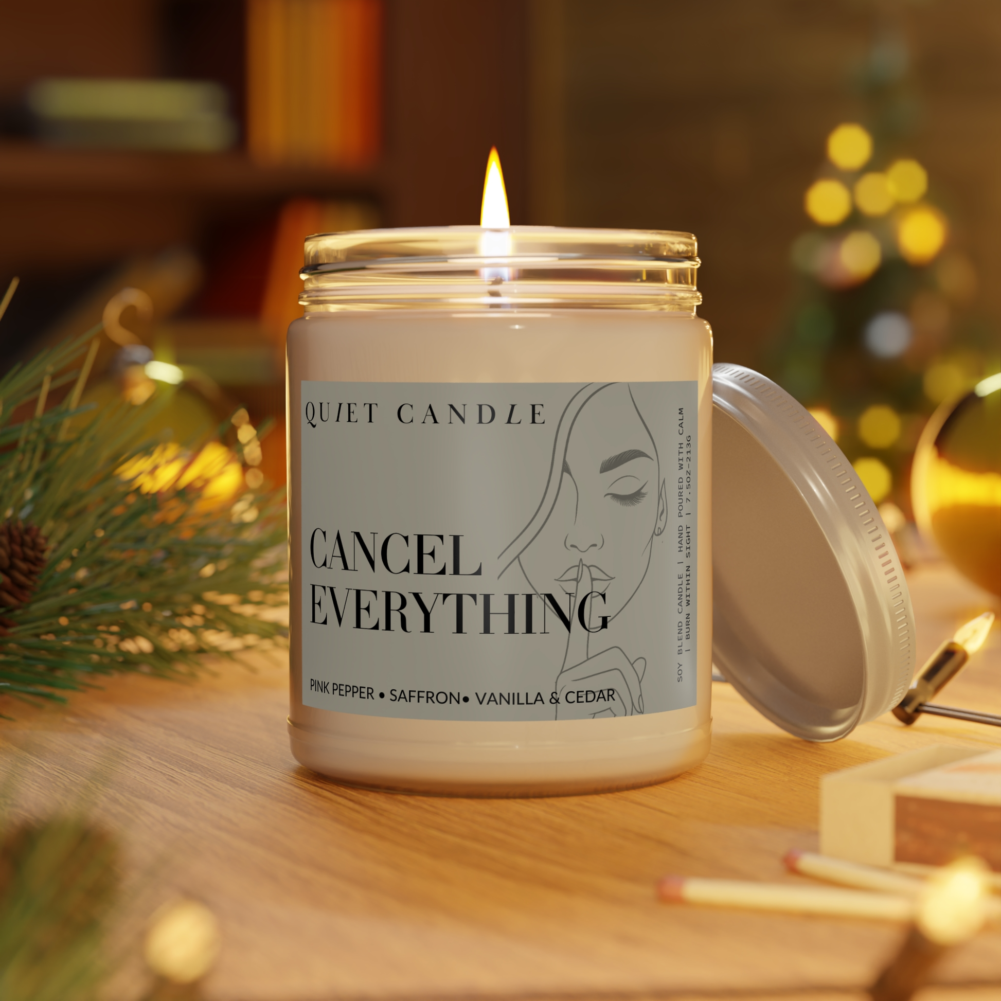 Cancel Everything Candle