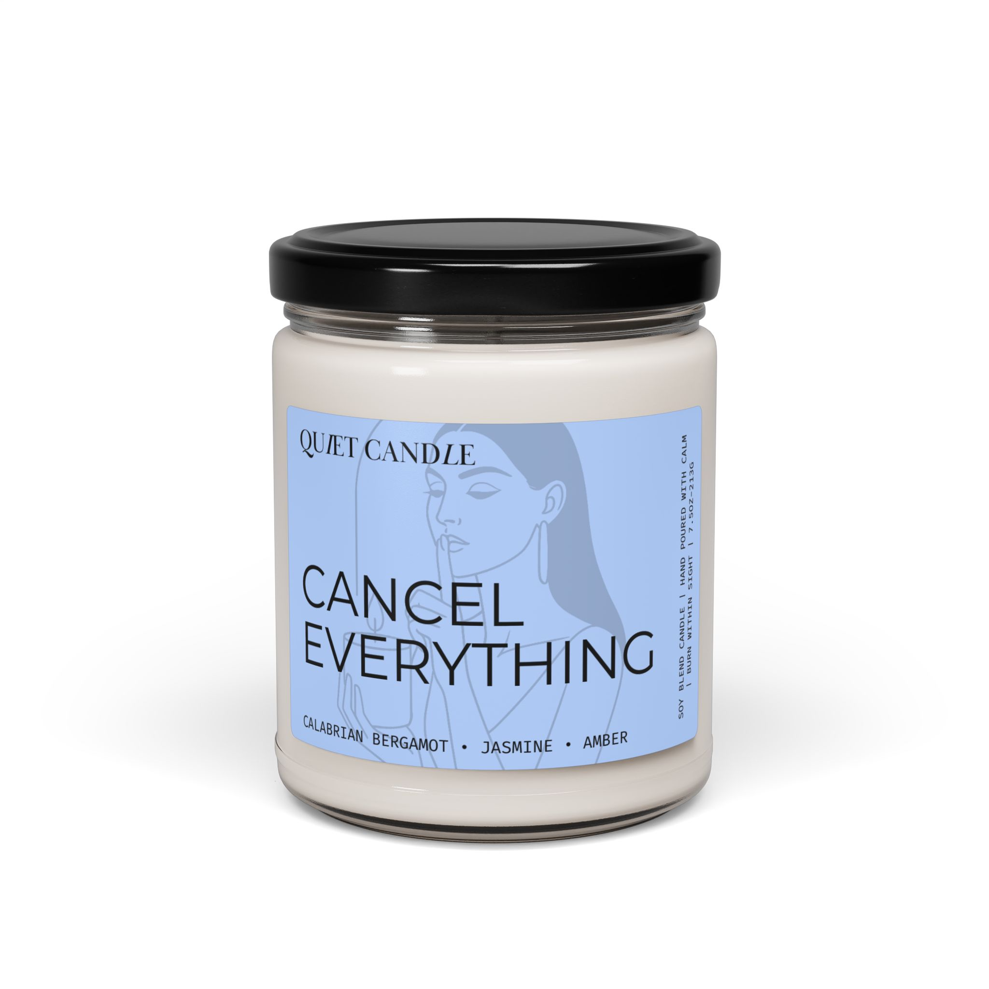 Cancel Everything Candle