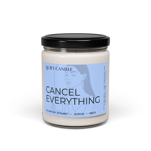 Cancel Everything Candle